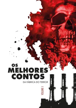 Os Melhores Contos da Fábrica do Terror vol. 1 (2023)