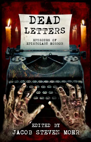 Dead Letters: Episodes of Epistolary Horror (2023)