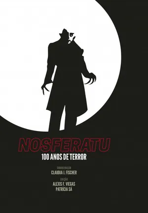 Nosferatu - 100 Anos de Terror (2023) - ESGOTADO