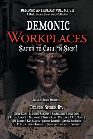 Demonic Workplaces: Safer to Call in Sick (2023)